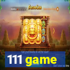 111 game